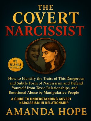 cover image of THE COVERT NARCISSIST